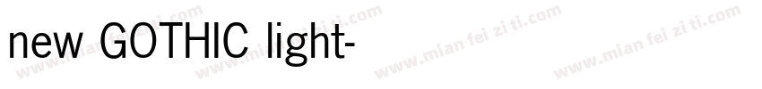 new GOTHIC light字体转换
